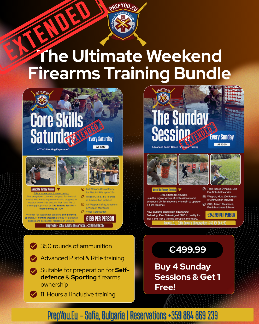 Extended Ultimate Weekend Firearms Training Bundle in Sofia, including Extended Core Skills Saturday and The Sunday Session Extended, with 350 rounds and 11 hours of training.